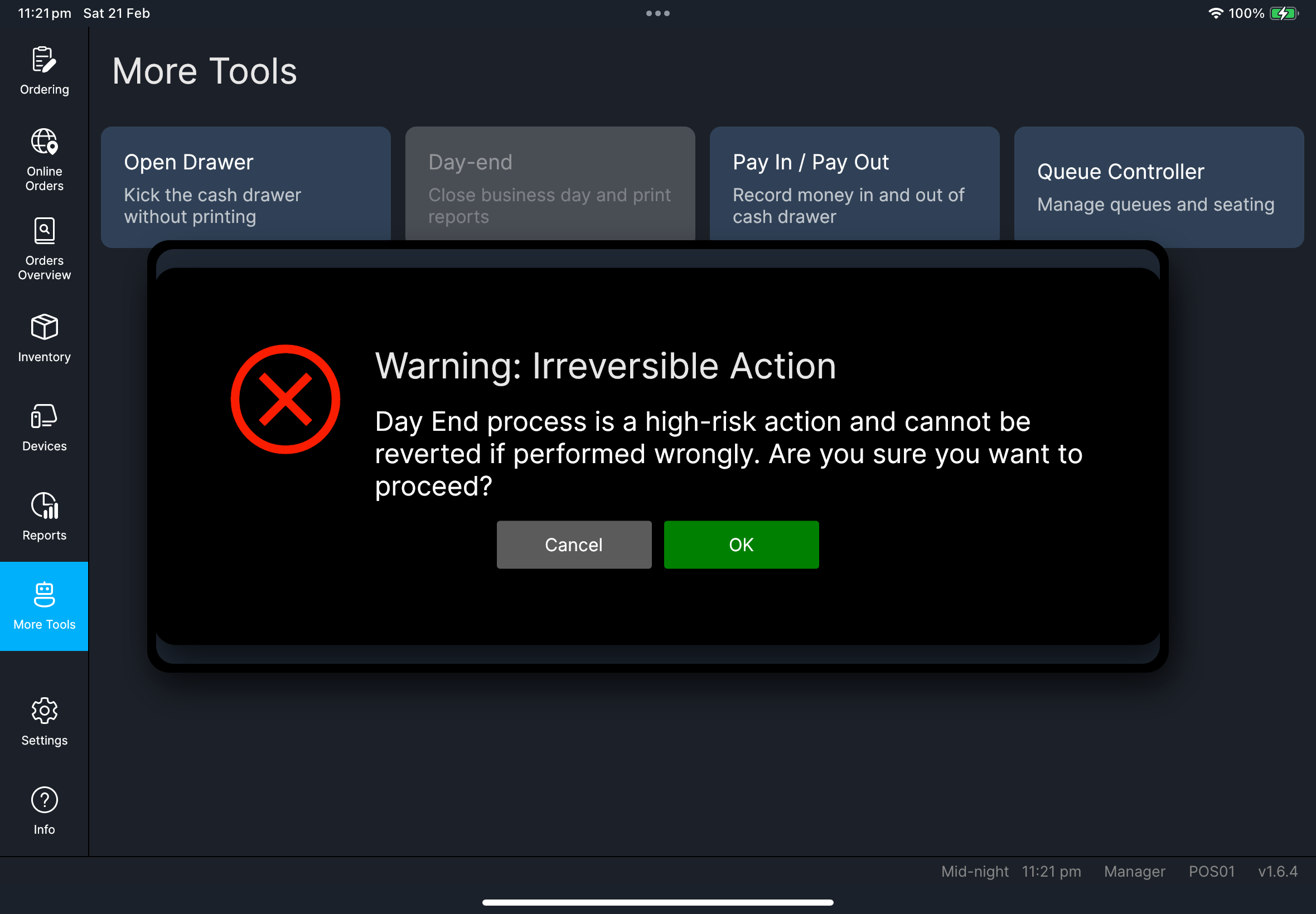 Day-end irreversible warning
